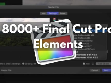 8000+ Final Cut Pro Elements